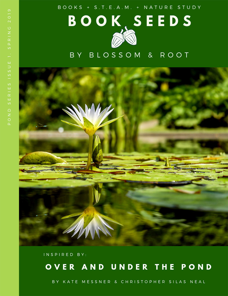 Blossom & Root Book Seeds Over and Under the Pond